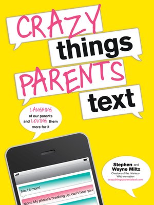 cover image of Crazy Things Parents Text
